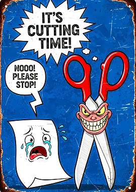 It's Cutting Time Cartoon Metal Sign