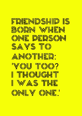 Friendship Quote on Yellow Background