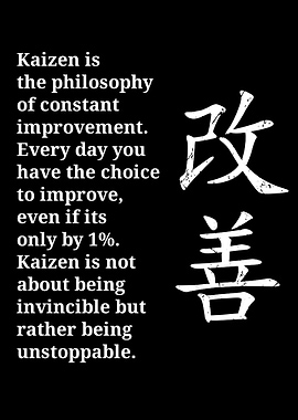 Kaizen Philosophy of Constant Improvement