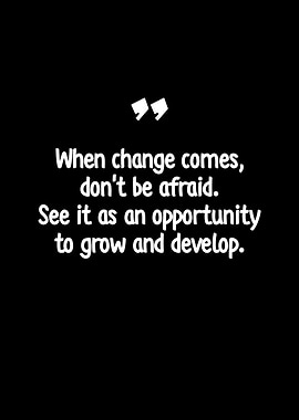 Inspirational Quote on Change and Growth