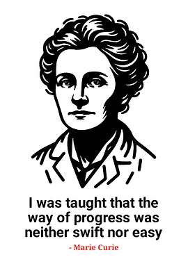 Marie Curie Portrait with Quote