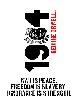 1984 George Orwell Propaganda Poster