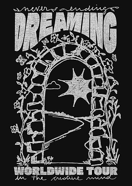 Never Ending Dreaming Worldwide Tour