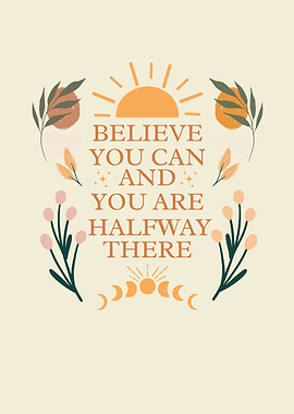 Believe You Can Inspirational Art, Modern Boho style