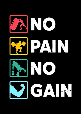 No Pain No Gain Fitness Motivation