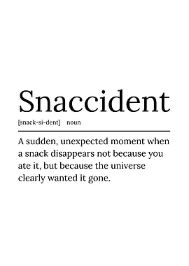 Snaccident Definition Text Art