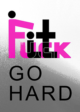 Fuck It - Typography Art