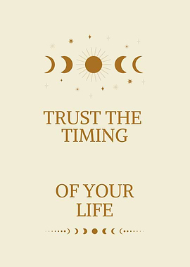 Trust the Timing of Your Life, Modern BoHo style