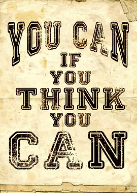 You Can If You Think You Can