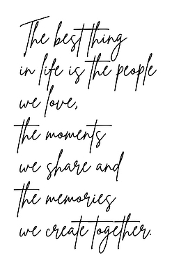 Inspirational Quote: People, Moments, Memories