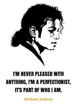 Michael Jackson Perfectionist Quote Portrait