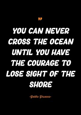 Courage to Lose Sight of Shore