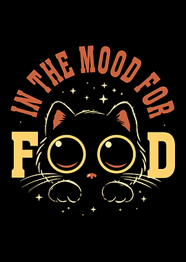 In The Mood For Food - Hungry Black Cat Art