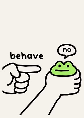 Dishonest Frog Funny Frog Meme Behave No