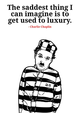Charlie Chaplin Quote Art