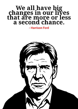 Harrison Ford Quote Portrait