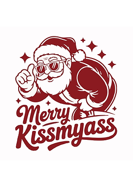 Merry Kissmyass Santa Claus