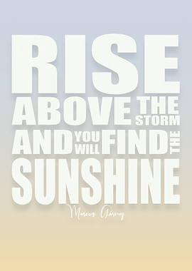 Rise Above the Storm