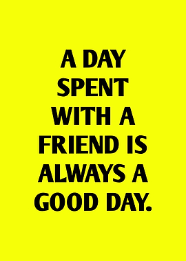 Friendship Quote on Yellow Background