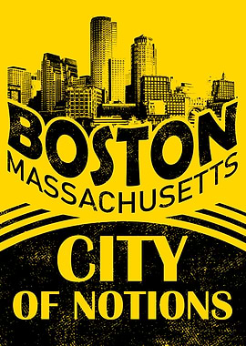 Boston Massachusetts: City of Notions Poster