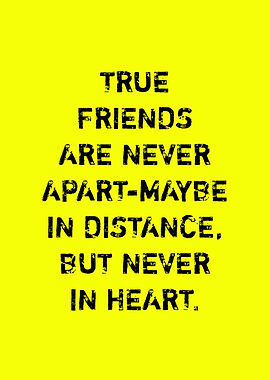 True Friends Inspirational Quote