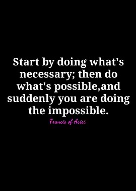 Inspirational Quote by Francis of Assisi