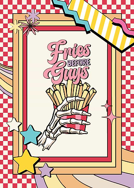 Fries Before Guys Retro Art
