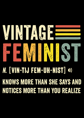 Vintage Feminist Definition
