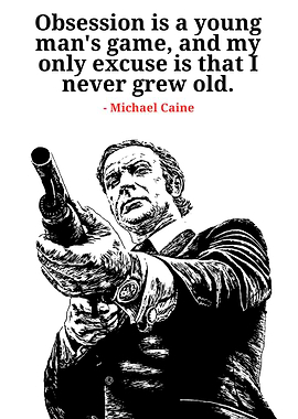 Michael Caine Quote with Gun