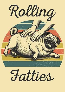 Rolling Fatties Pug Petting Funny Illustration