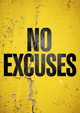 No Excuses Motivational Wall Art
