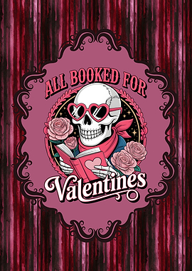 All Booked for Valentines Skull