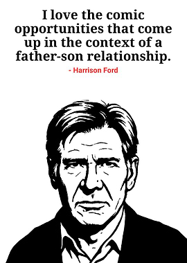 Harrison Ford Quote Portrait