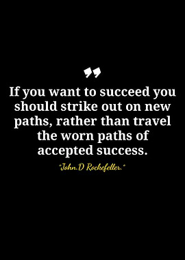 Inspirational Quote by John D. Rockefeller