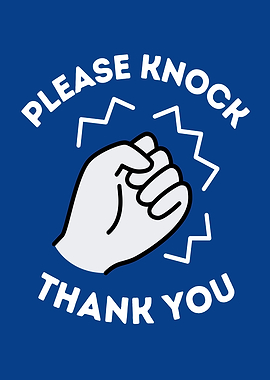 Please Knock Thank You Sign
