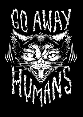 Go Away Humans Cat Illustration