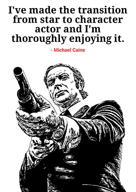Michael Caine Quote with Gun