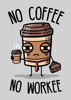 No Coffee