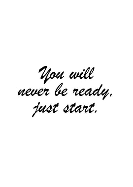 Inspirational Quote: Just Start