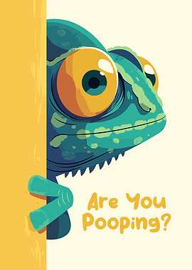 Funny Chameleon 'Are You Pooping?'