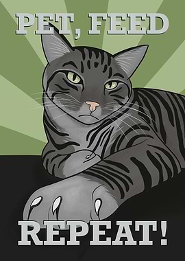 Pet, Feed, Repeat Cat Poster