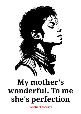 Michael Jackson Mother's Love Quote