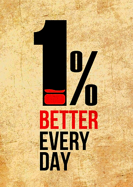 1% Better Every Day