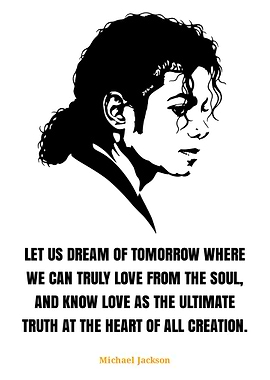 Michael Jackson Silhouette with Quote