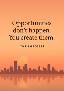 Opportunities Created: Inspirational Cityscape