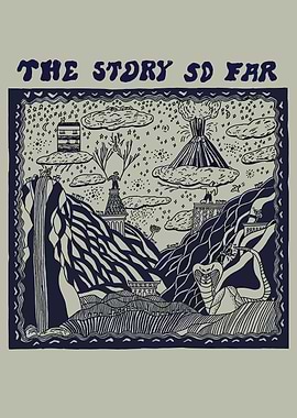The Story So Far Illustration