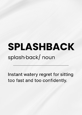 Splashback Definition Funny Text Art