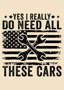 Yes I Need All These Cars