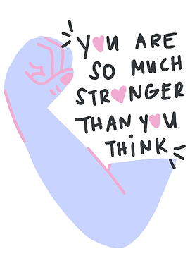 You are Stronger Than You Think
