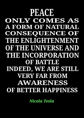 Peace Quote by Nicola Tesla